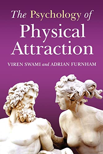 Beispielbild fr The Psychology of Physical Attraction zum Verkauf von WorldofBooks