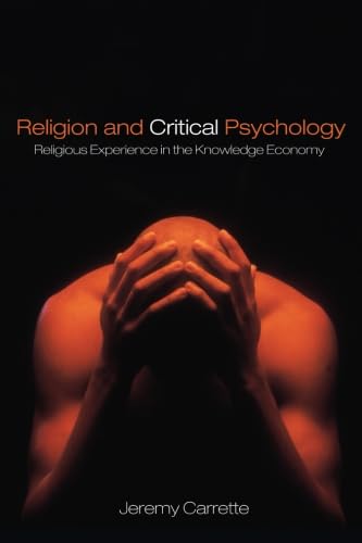 Religion & Critical Psychology (9780415423069) by Carrette, Jeremy