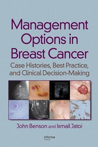 Beispielbild fr Management Options in Breast Cancer : Case Histories, Best Practice, and Clinical Decision-Making zum Verkauf von Better World Books