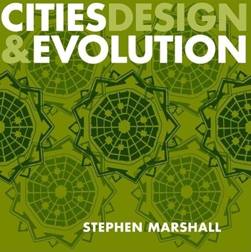 Stock image for Cities, Design &amp; Evolution for sale by Blackwell's