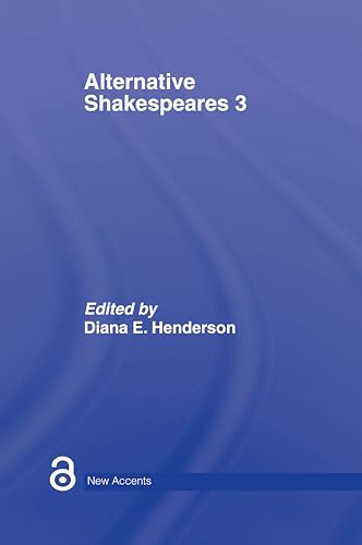 Stock image for Alternative Shakespeares Volume 3 03 New Accents for sale by PBShop.store UK