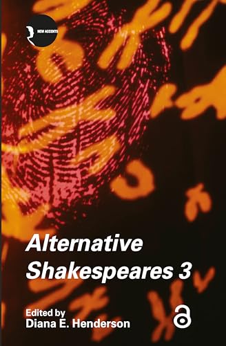 Beispielbild fr Alternative Shakespeares 3 (Volume 3) zum Verkauf von Anybook.com