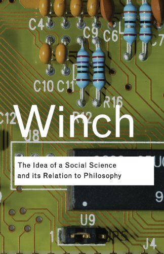 Imagen de archivo de The Idea of a Social Science and Its Relation to Philosophy a la venta por Blackwell's