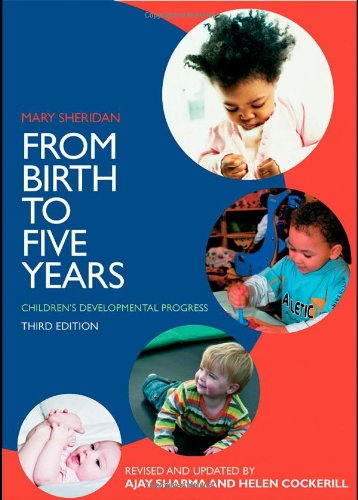 From Birth to Five Years: Children's Developmental Progress - Cockerill, Helen