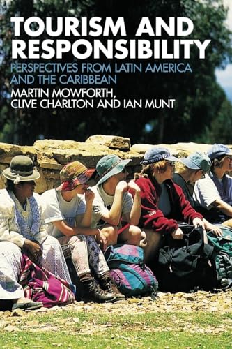 Immagine dell'editore per Tourism and Responsibility: Perspectives from Latin America and the Caribbean venduto da Phatpocket Limited
