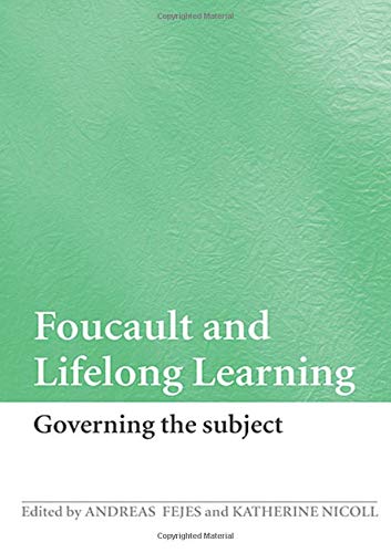 Imagen de archivo de Foucault and Lifelong Learning: Governing the Subject a la venta por Chiron Media