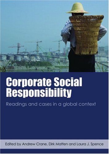 Stock image for Corporate Social Responsibility: Readings and Cases in a Global Context for sale by AwesomeBooks
