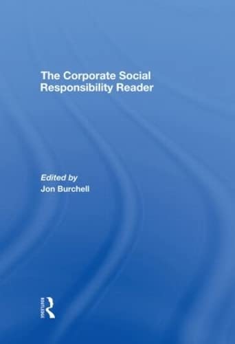 9780415424332: The Corporate Social Responsibility Reader