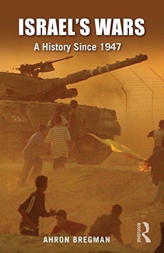 9780415424387: Israel's Wars: A History since 1947 (Warfare and History)