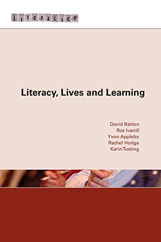 Stock image for Literacy, Lives and Learning for sale by Better World Books Ltd