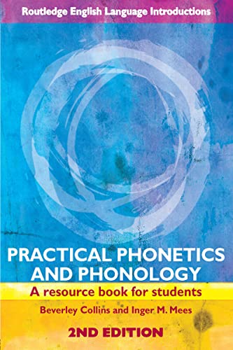 Beispielbild fr Practical Phonetics and Phonology: A Resource Book for Students (Routledge English Language Introductions) zum Verkauf von Anybook.com