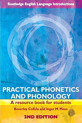Imagen de archivo de Practical Phonetics and Phonology: A Resource Book for Students, Vol. 2 a la venta por HPB-Red