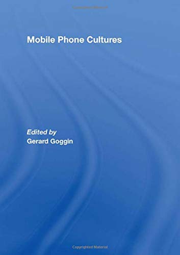 9780415425308: Mobile Phone Cultures