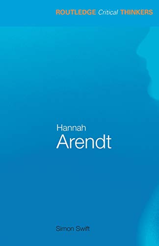 9780415425865: Hannah Arendt (Routledge Critical Thinkers)