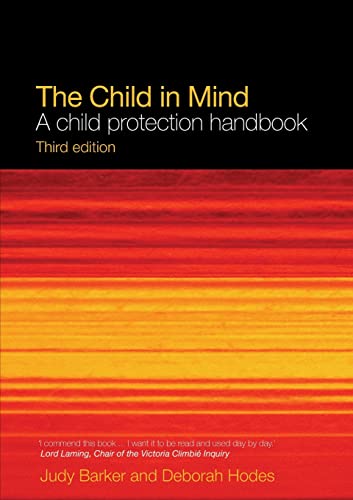 Imagen de archivo de The Child in Mind: A Child Protection Handbook a la venta por Chiron Media