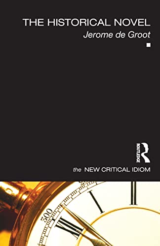 9780415426626: The Historical Novel (The New Critical Idiom)