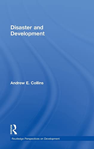 Beispielbild fr Disaster and Development (Routledge Perspectives on Development) zum Verkauf von Chiron Media