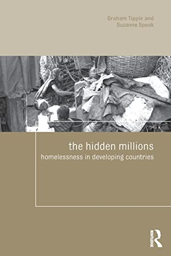 The Hidden Millions (Housing and Society Series) (9780415426725) by Tipple, Graham