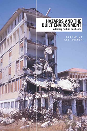 9780415427302: Hazards and the Built Environment: Attaining Built-in Resilience