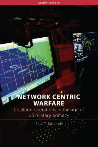 Stock image for Network Centric Warfare (Adelphi series) for sale by Chiron Media