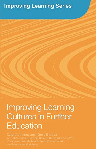 Beispielbild fr Improving Learning Cultures in Further Education zum Verkauf von WorldofBooks