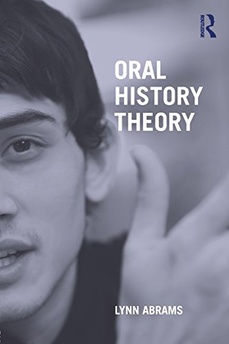 Oral History Theory - Abrams, Lynn