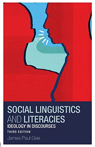 9780415427760: Social Linguistics and Literacies: Ideology in Discourses