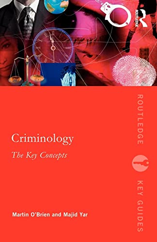 Stock image for Criminology: The Key Concepts (Routledge Key Guides) for sale by AwesomeBooks