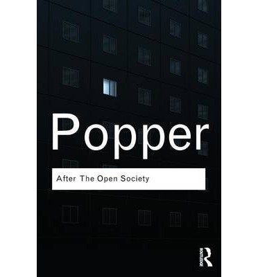 9780415428576: After the Open Society: Selected Social and Political Writings (Routledge Classics)