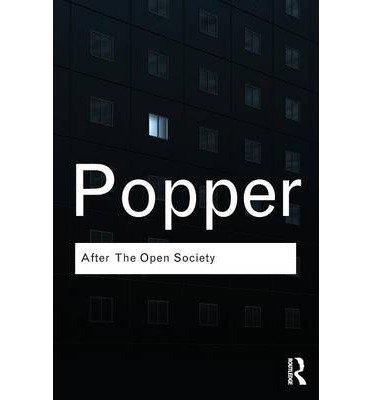 After the Open Society: Selected Social and Political Writings (9780415428576) by Popper, Karl