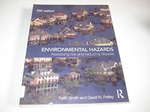 9780415428651: Environmental Hazards: Assessing Risk and Reducing Disaster