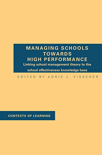 Beispielbild fr Managing Schools Towards High Performance zum Verkauf von Blackwell's