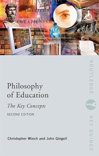 Stock image for Philosophy of Education: The Key Concepts for sale by Revaluation Books