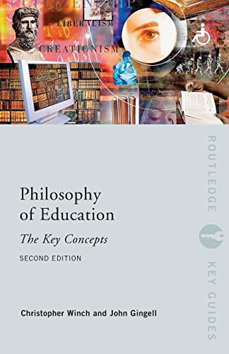 Beispielbild fr Philosophy of Education: The Key Concepts zum Verkauf von Blackwell's