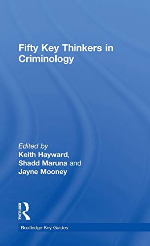 9780415429108: Fifty Key Thinkers in Criminology (Routledge Key Guides)