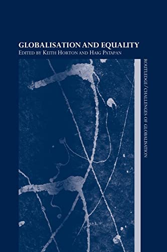 Imagen de archivo de Globalisation and Equality (Challenges of Globalisation) a la venta por Lucky's Textbooks