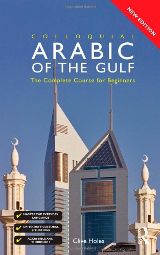 Stock image for Colloquial Arabic of the Gulf (Colloquial Series) for sale by Zoom Books Company