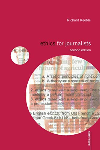 Beispielbild fr Ethics For Journalists (Media Skills) zum Verkauf von WorldofBooks