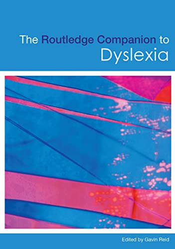 9780415430791: The Routledge Companion to Dyslexia (Routledge Companions (Paperback))