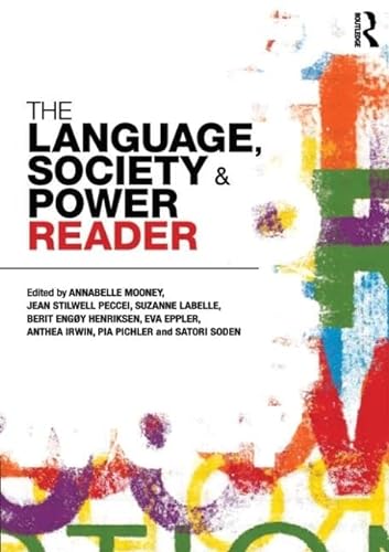 Beispielbild fr The Language, Society and Power Reader zum Verkauf von Goodwill Books