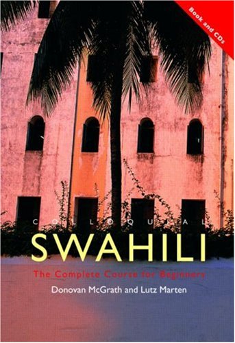 9780415431552: Colloquial Swahili: The Complete Course for Beginners