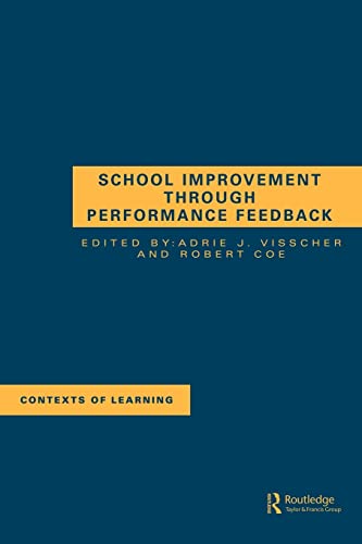 Beispielbild fr School Improvement Through Performance Feedback zum Verkauf von Books Puddle