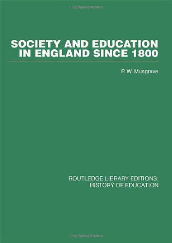 Stock image for Society and Education in England Since 1800 (Routledge Library Editions) for sale by Chiron Media