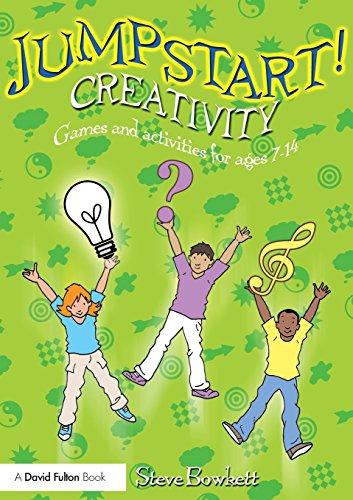 Beispielbild fr Jumpstart ! Creativity : Games and activities for ages 7-14 zum Verkauf von Reuseabook