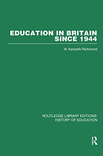 9780415432771: Education in Britain Since 1944