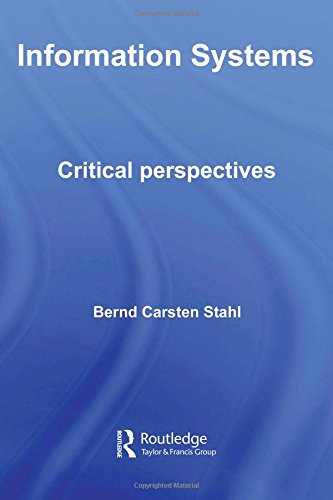Stock image for Information Systems: Critical Perspectives (Routledge Studies in Organization and Systems) for sale by Chiron Media