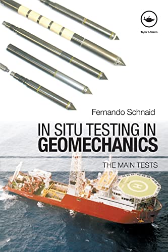 Stock image for In Situ Testing in Geomechanics: The Main Tests for sale by Blackwell's