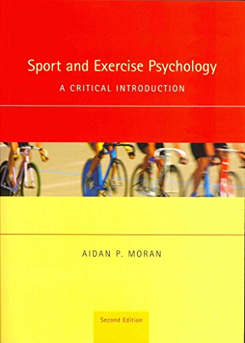 Sport and Exercise Psychology: A Critical Introduction (9780415434317) by Moran, Aidan