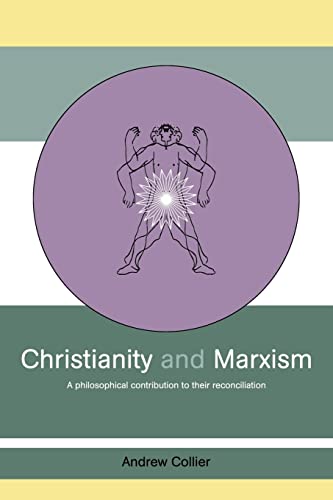 Stock image for Christianity and Marxism: A Philosophical Contribution to their Reconciliation for sale by Goldstone Books