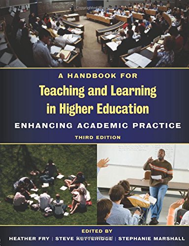 Stock image for A Handbook for Teaching and Learning in Higher Education : Enhancing Academic Practice for sale by Better World Books